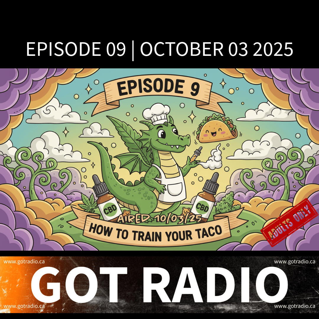 Episode 09 | How To Train Your Taco