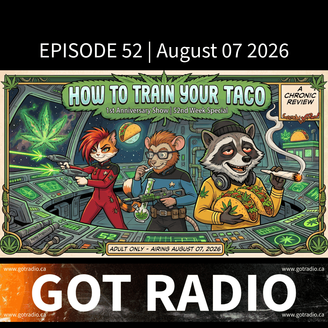 Episode 52 | How To Train Your Taco