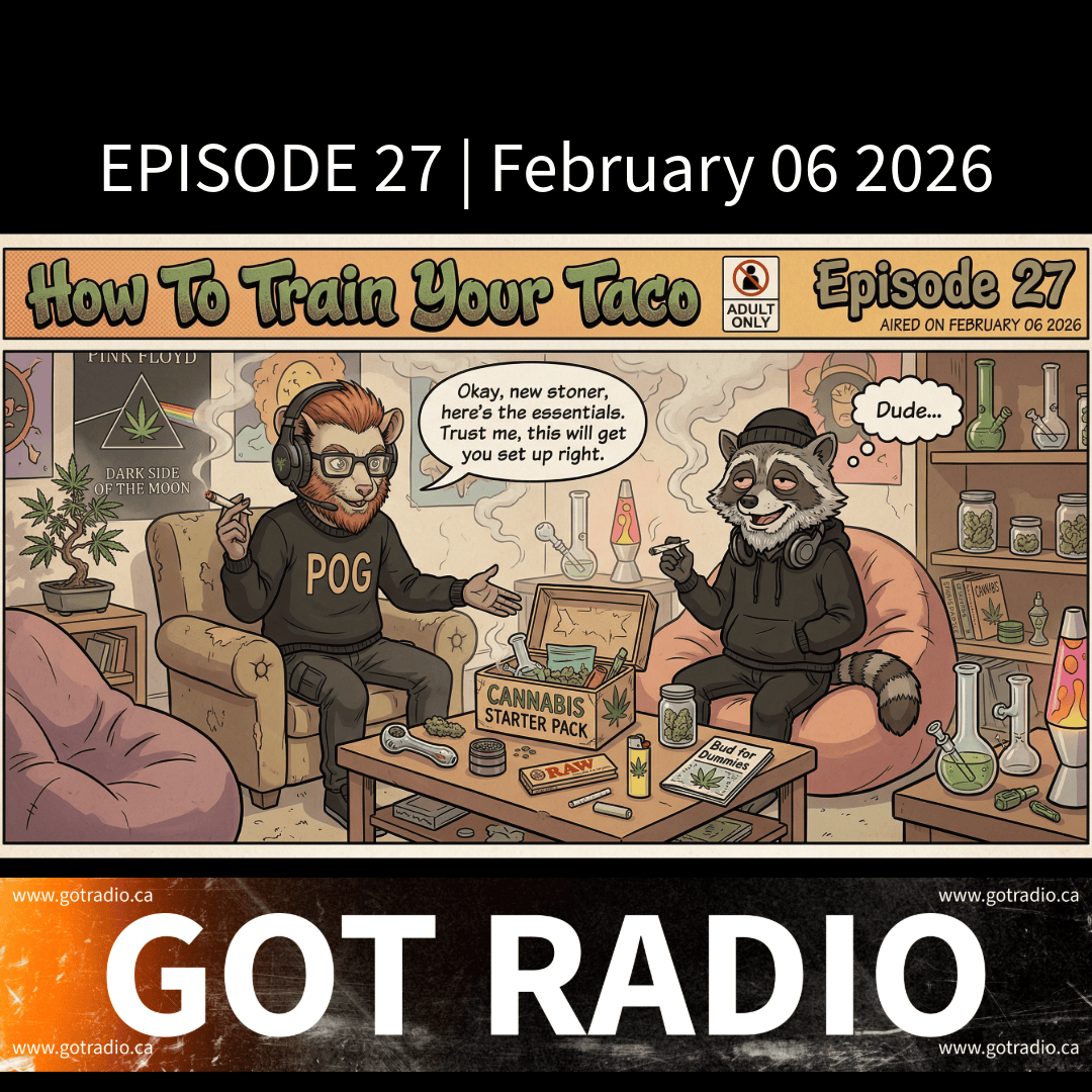 Episode 27 | How To Train Your Taco