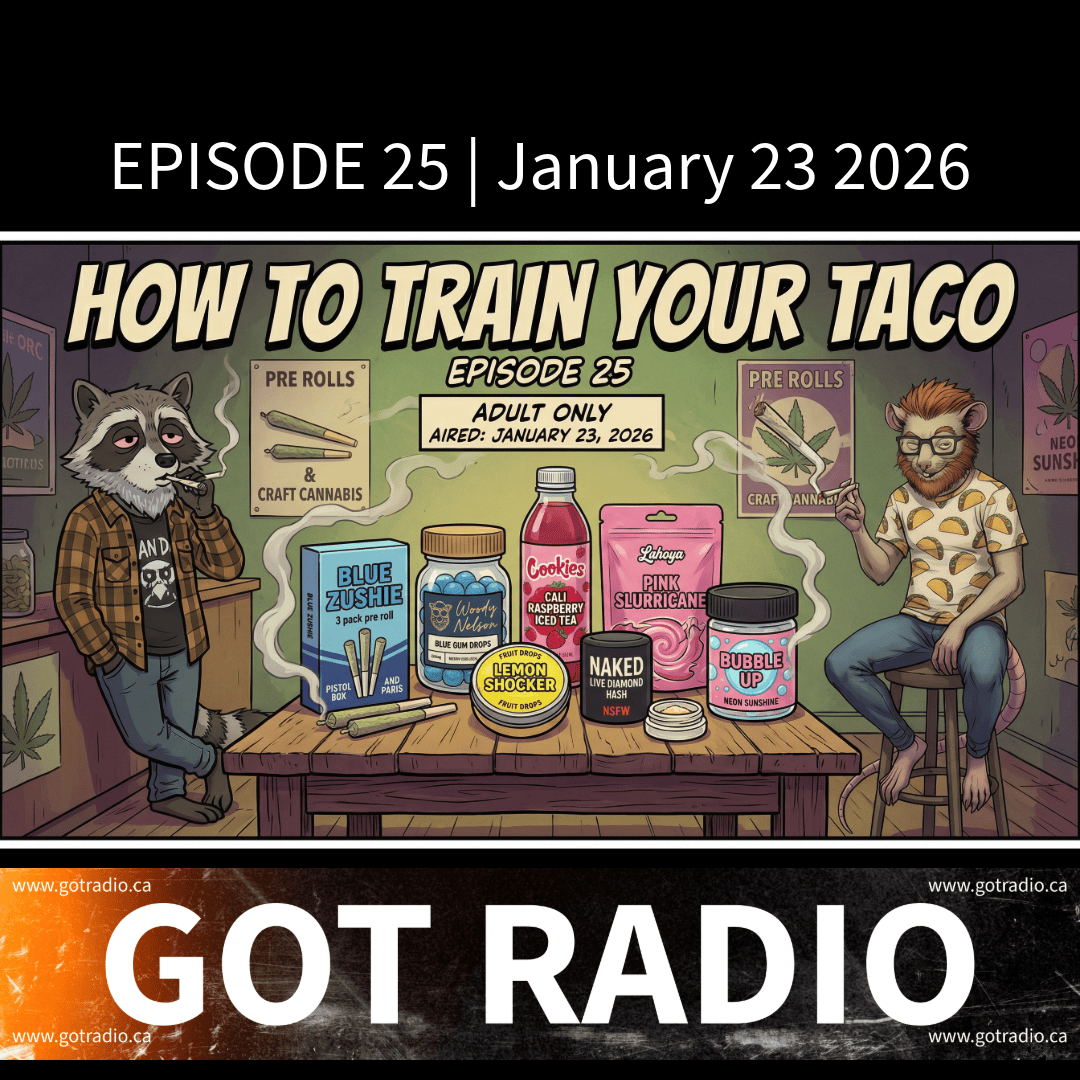Episode 25 | How To Train Your Taco